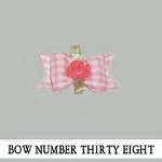 Bow Number Thirty Eight